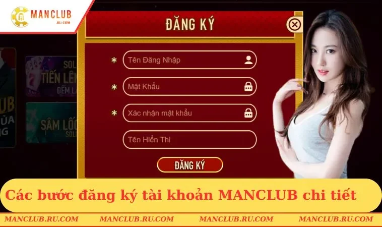 Các bước đăng ký tài khoản MANCLUB chi tiết