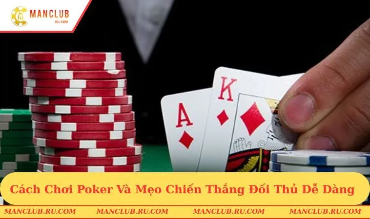 cách chơi poker