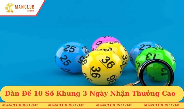 dàn đề 10 số khung 3 ngày