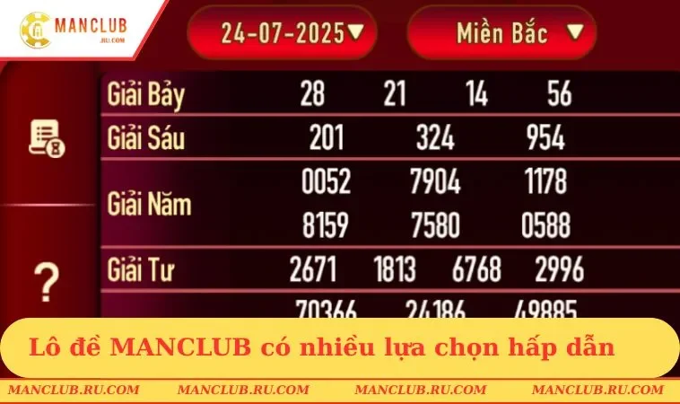 Lô đề MANCLUB có nhiều lựa chọn hấp dẫn