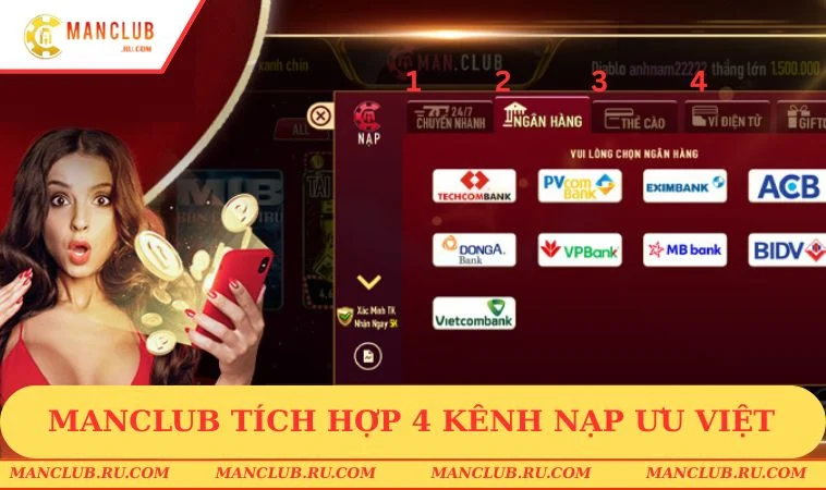 MANCLUB tích hợp 3 kênh nạp ưu việt